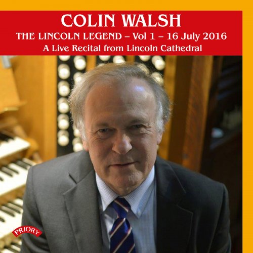 Colin Walsh - The Lincoln Legend, Vol. 1-12 (Live) (2022)