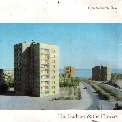 The Garbage & the Flowers - Cinnamon Sea EP (2022) [Hi-Res]
