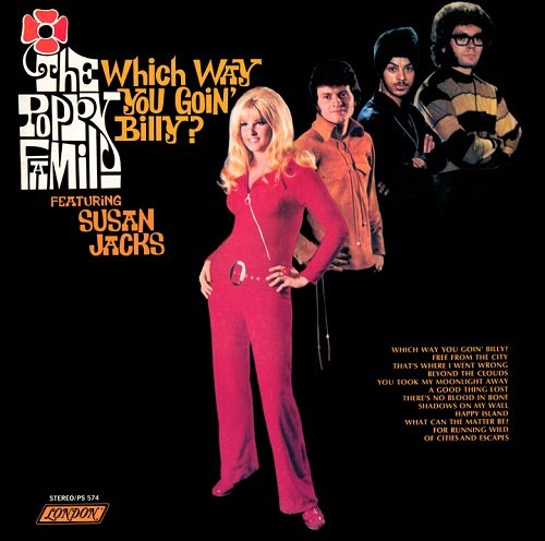 The Poppy Family Featuring Susan Jacks - Which Way You Goin' Billy? (1969)