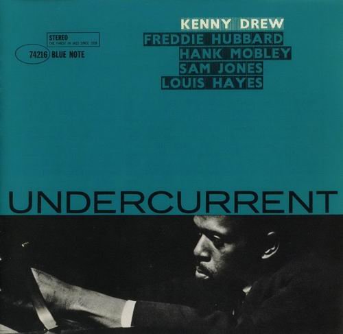 Kenny Drew - Undercurrent (1961) {RVG Edition}