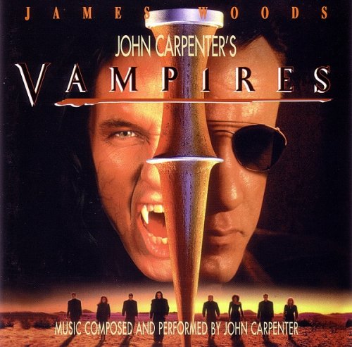 John Carpenter - Vampires (Music From The Motion Picture Soundtrack) (1998)