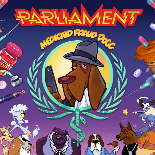 Parliament - Medicaid Fraud Dogg (2018) [Hi-Res]