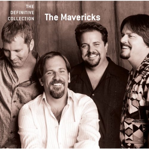 The Mavericks - The Definitive Collection (2004)