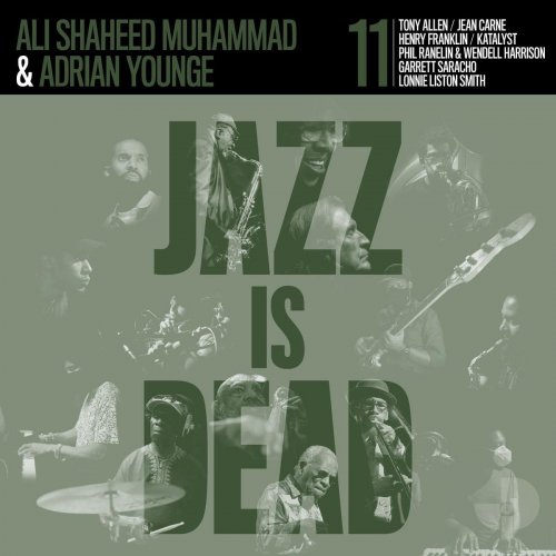 Adrian Younge and Ali Shaheed Muhammad - Jazz Is Dead 011 (2022) [Hi-Res]
