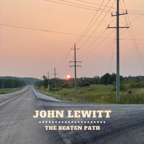 John Lewitt - The Beaten Path (2022) Hi Res