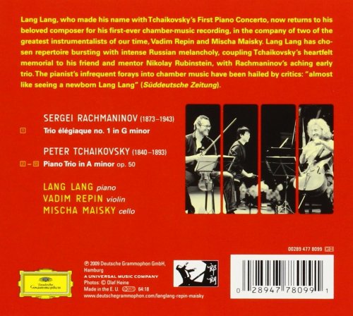 Lang Lang, Vadim Repin, Mischa Maisky - Tchaikovsky / Rachmaninov: Trios (2009) [Hi-Res]