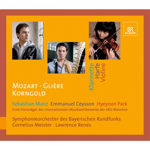 Sebastian Manz, Emmanuel Ceysson,  Hyeyoon Park - Mozart - Gliere - Korngold (2010)