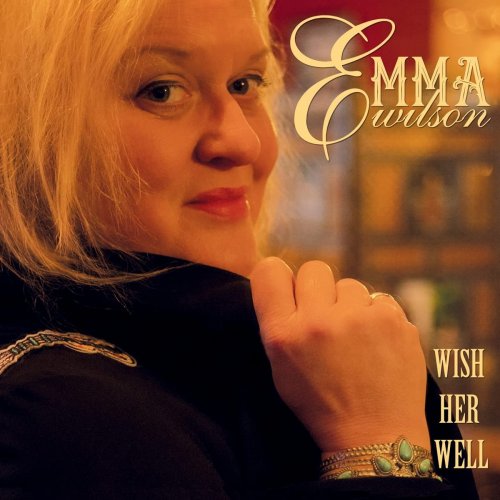 Emma Wilson - Wish Her Well (2022) [Hi-Res]