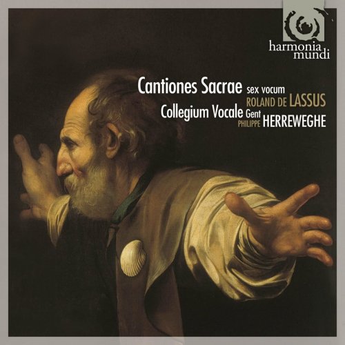 Collegium Vocale Gent, Philippe Herreweghe - Lassus: Cantiones Sacrae sex vocum (2008)