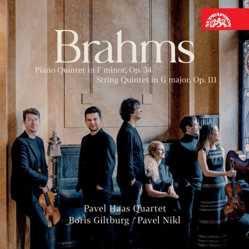 Boris Giltburg, Pavel Nikl, Pavel Haas Quartet - Brahms: Quintets Opp. 34 & 111 (2022) [Hi-Res]