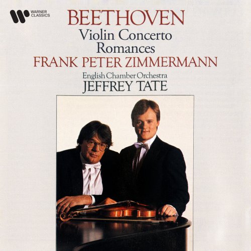 Frank Peter Zimmermann, Jeffrey Tate - Beethoven: Violin Concerto & Romances (2022)