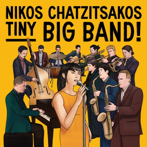 Nikos Chatzitsakos - Tiny Big Band (2022)