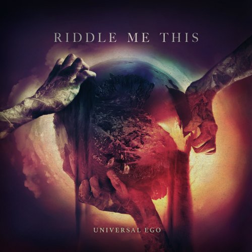 Riddle Me This - Universal Ego (2022) Hi-Res