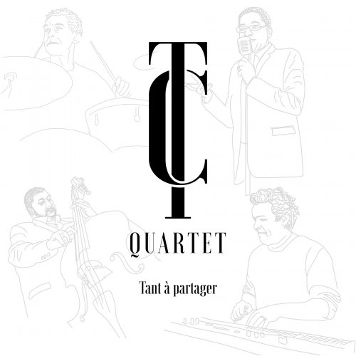 TC Quartet - Tant à partager (2022)