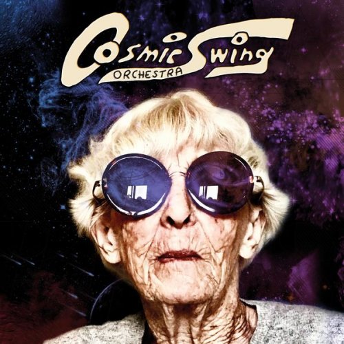 Cosmic Swing Orchestra - Cosmic Swing Orchestra (2022) [Hi-Res]