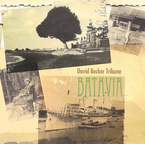 David Becker Tribune - Batavia (2010) FLAC