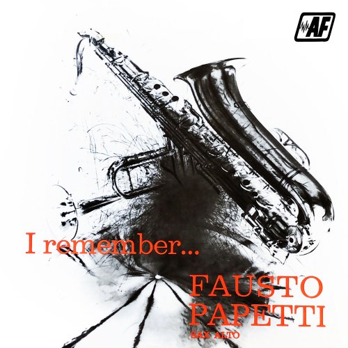 Fausto Papetti - I Remember (1968/2022) Hi Res