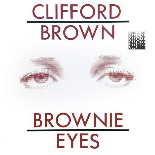 Clifford Brown - Brownie Eyes (1974/2022) Hi Res