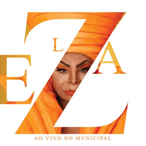 Elza Soares - Elza Ao Vivo No Municipal (2022) [Hi-Res]