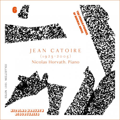 Nicolas Horvath - Jean Catoire Complete Piano Works, Vol. 6 (2022) Hi-Res