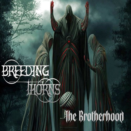 Breeding Thorns - The Brotherhood (2022) Hi-Res