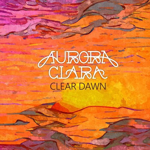 Aurora Clara - Clear Dawn (2022)