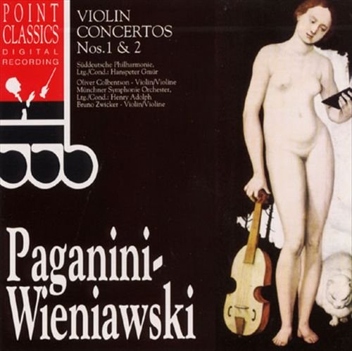 Oliver Colbentson, Bruno Zwicker, Hanspeter Gmur, Henry Adolph - Paganini, Wieniawski: Violin Concertos (1994)
