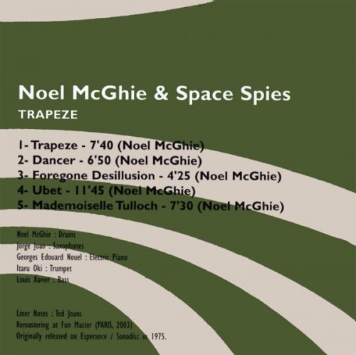 Noel McGhie & Space Spies - Trapeze (2003)