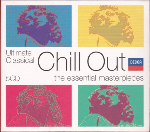 VA - Ultimate Classical Chill Out: The Essential Masterpieces (2005) [5CD Box Set]