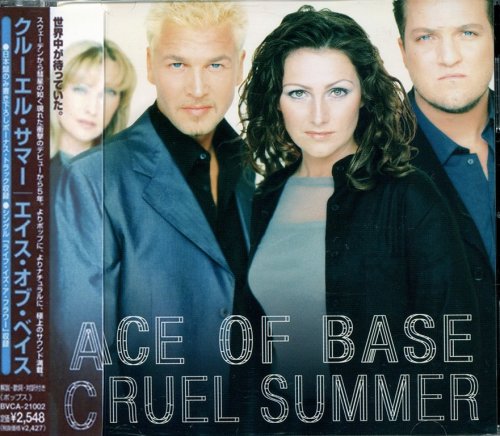 Ace Of Base - Cruel Summer (1998) {Japan 1st Press}