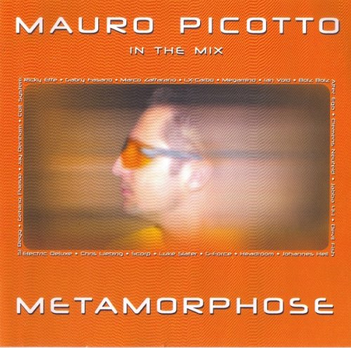 Mauro Picotto - In The Mix - Metamorphose (2001)