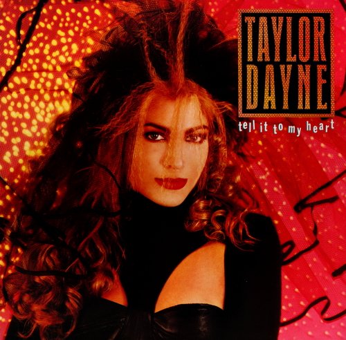 Taylor Dayne - Tell It To My Heart (1987) LP