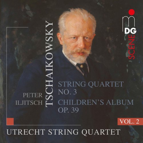 Utrecht String Quartet - Tchaikovsky: String Quartets, Vol. 2 (2013)