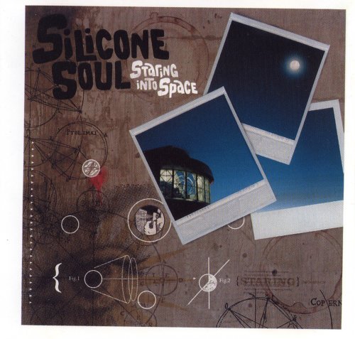 Silicone Soul - Staring into Space (2005)