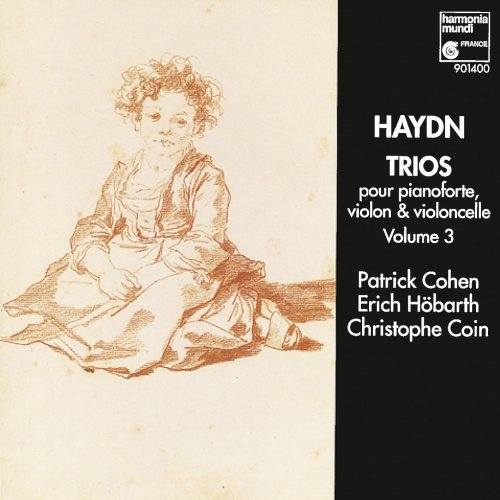 Patrick Cohen, Erich Höbarth, Christophe Coin - Haydn: Piano Trios, Volume 3 (1993)