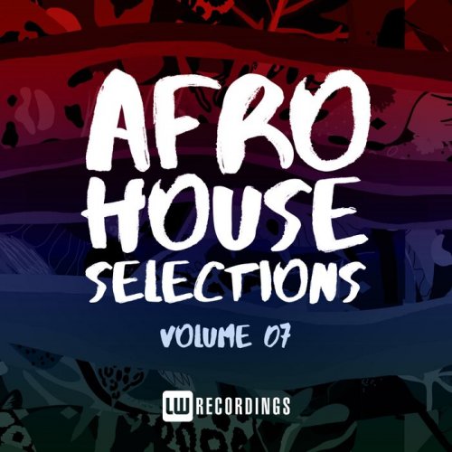 VA - Afro House Selections, Vol. 07 (2022)