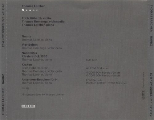Thomas Larcher, Thomas Demenga, Erich Höbarth - Thomas Larcher: Naunz (2001) CD-Rip