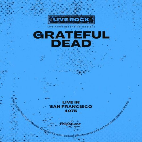 Grateful Dead - Live in San Francisco 1975 (Live) (2022)