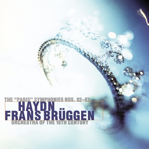 Orchestra Of The 18th Century, Frans Brüggen - Haydn: The Paris Symphonies (1999)