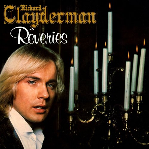 Richard Clayderman - Rêveries (1979/2022)