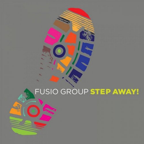 Fusio Group - Step Away! (2018)