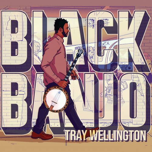 Tray Wellington - Black Banjo (2022)