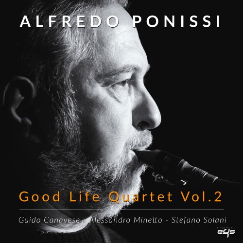 Alfredo Ponissi - Good Life Quartet, Vol. 2 (2022)