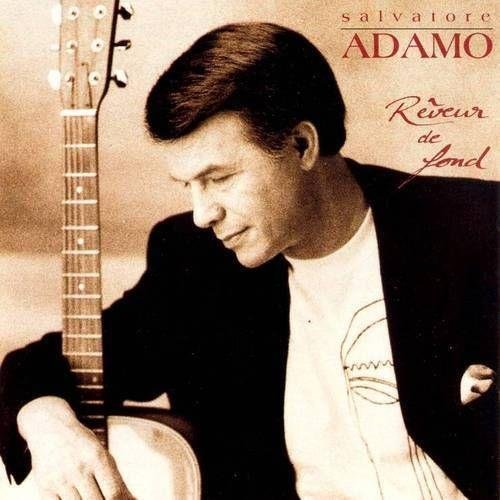 Salvatore Adamo - Rêveur de fond (1993) Lossless