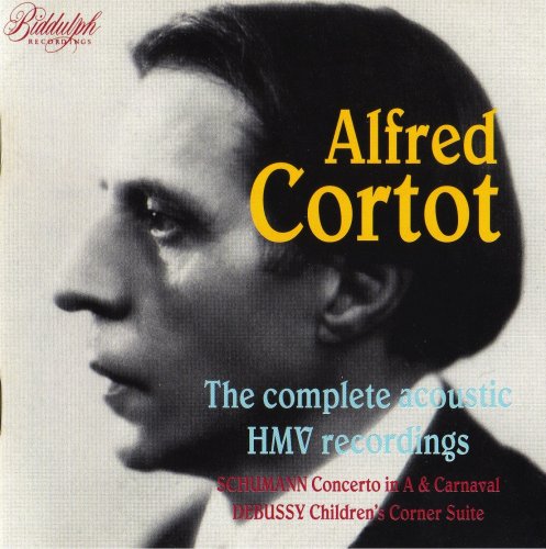 Alfred Cortot - The Complete Acoustic HMV Recordings (1994)