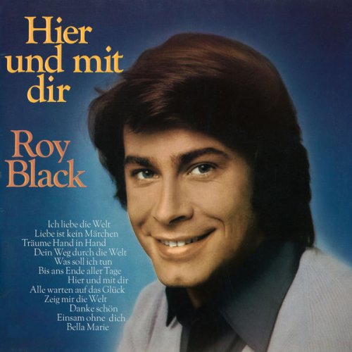 Roy Black - Hier und mit dir (1973/2022)