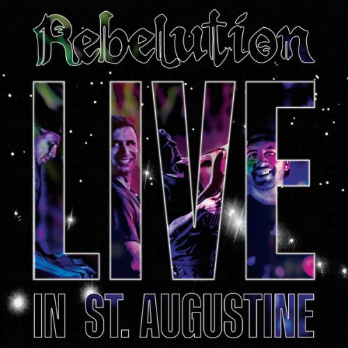 Rebelution - Live in St. Augustine (2022) [Hi-Res]