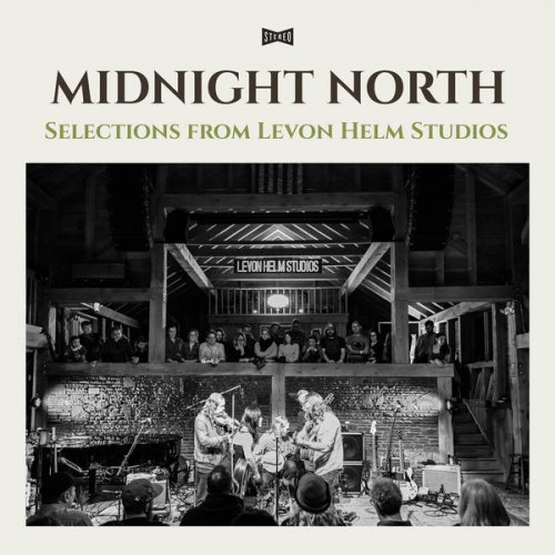 Midnight North - Selections from Levon Helm Studios (2022)
