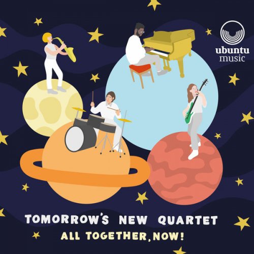 Tomorrow's New Quartet - All Together, Now! (2022)