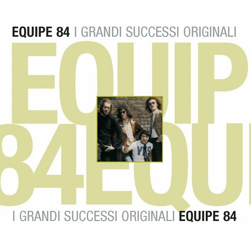 Equipe 84 - Grande successi originali: Equipe 84 (2001)